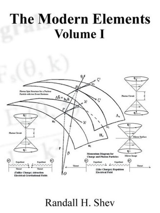 The Modern Elements Volume I: Advance Field Mathematics