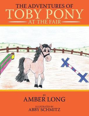 The Adventures of Toby Pony: At The Fair