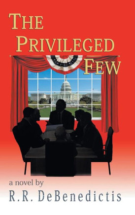 The Privileged Few : 9781496954749
