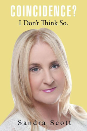 Coincidence? I Don't Think So. : 9781496958907