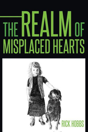 The Realm of Misplaced Hearts : 9781496971630