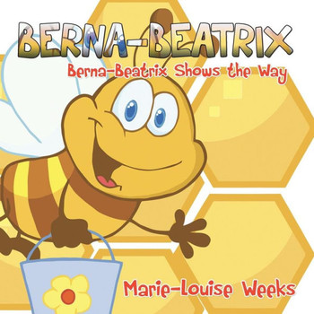 Berna-Beatrix: Berna-Beatrix Shows the Way