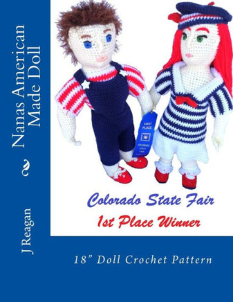 Nanas American Made Doll: 18"" Doll Crochet Pattern