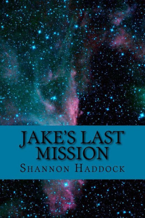 Jake's Last Mission
