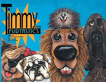 Timmy and the FurTastics - 9781638609476