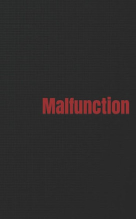Malfunction : 9781497335189