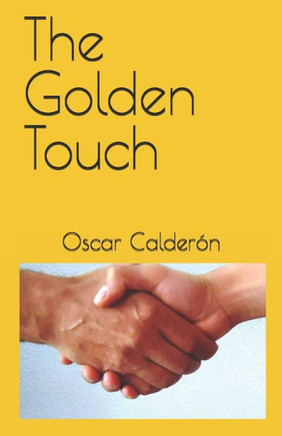 The Golden Touch