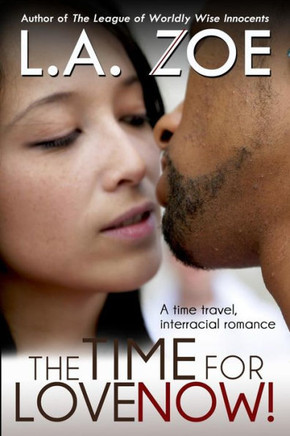 The Time for Love: Now!