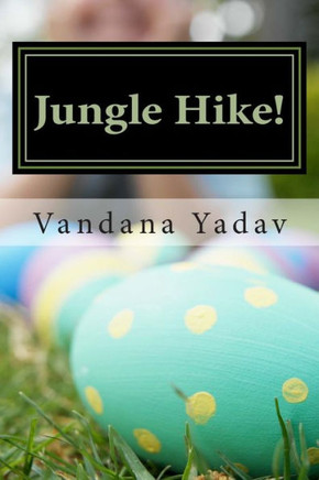 Jungle Hike!: A book of rhymes