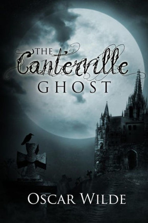 The Canterville Ghost : 9781497389588