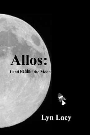Allos: Land Behind the Moon