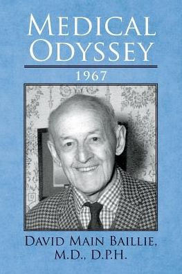 Medical Odyssey: 1967