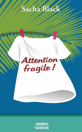 Attention fragile !