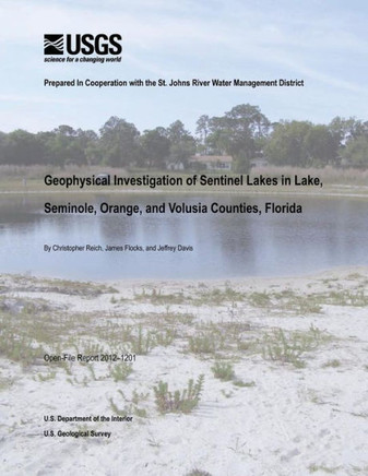 Geophysical Investigation of Sentinel Lakes in Lake, Seminole, Orange, and Volusia Counties, Florida