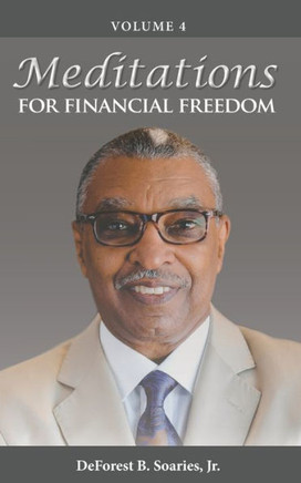 Meditations For Financial Freedom Vol 4