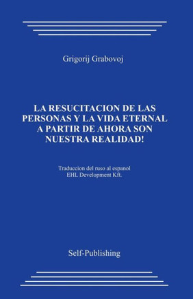 La Resurreccion de Las Personas Y La Vida Eternal_espa