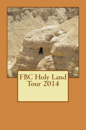 FBC Holy Land Tour 2014