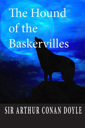 The Hound of the Baskervilles : 9781497483644