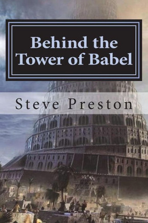 Behind the Tower of Babel