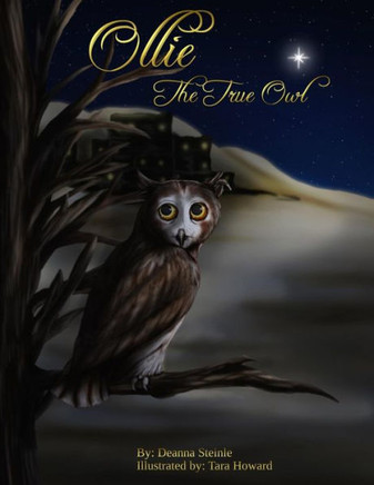 Ollie : The True Owl (The True Owls)