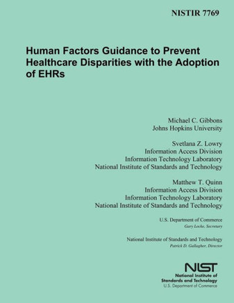 Human Factors Guidance to Prevent Healthcare Disparities with the Adoption of EHRs