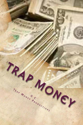 Trap Money