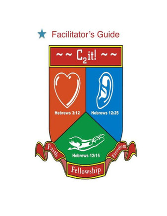 C2it Facilitator's Guide: Faith, Fellowship, and Freedom