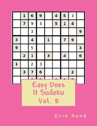 Easy Does It Sudoku Vol. 8
