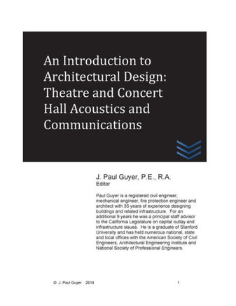An Introduction to Architectural Design: Theatre and Concert Hall Acoustics and Communications