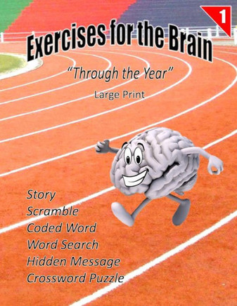 Exercises for the Brain: ""Through the Year"" (Large Print) - Large Print