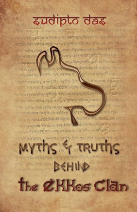 Myths & Truths Behind The Ekkos Clan