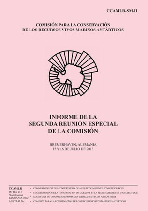 Informe de la Segunda Reunian Especial de la Comisian: Bremerhaven, Alemania, 15 y 16 de julio de 2013