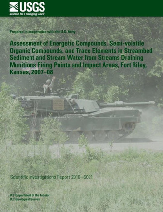 Assessment of Energetic Compounds, Semi-volatile Organic Compounds, and Trace Elements in Streambed Sediment and Stream Water from Streams Draining Mu