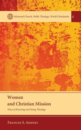 Women and Christian Mission : 9781498217217