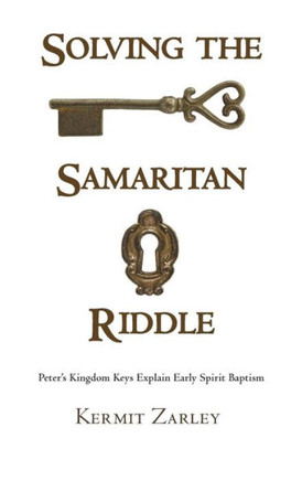 Solving the Samaritan Riddle : 9781498225304