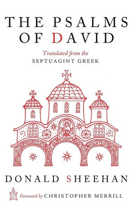 The Psalms of David: Translated from the Septuagint Greek