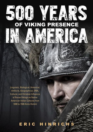 500 Years of Viking Presence in America : 9781498406574