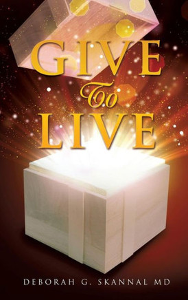 Give To Live : 9781498418683