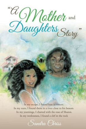 ""A Mother and Daughters Story"" : 9781498429726