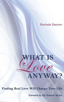 What Is Love Anyway? : 9781498431309