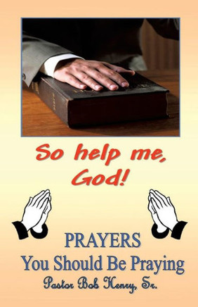 ""So Help Me, God""