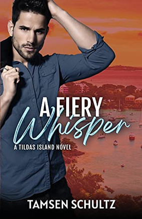 A Fiery Whisper (Tildas Island)