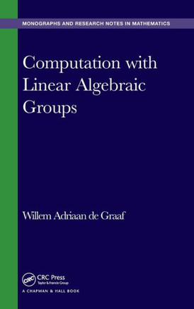 Computation with Linear Algebraic Groups