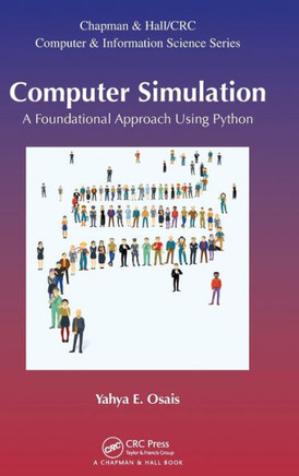 Computer Simulation: A Foundational Approach Using Python