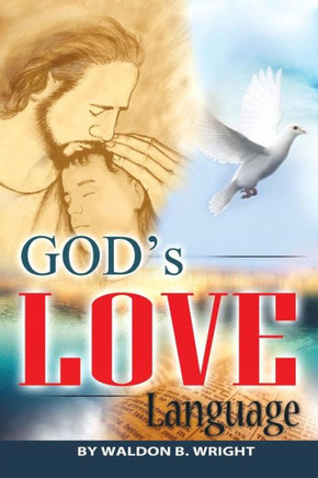 God's Love Language : 9781499004748