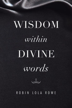 Wisdom Within Divine Words : 9781499007244