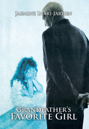 Grandfather's Favorite Girl : 9781499011609