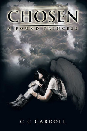 Chosen: A Found Princess