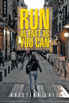Run as Fast as You Can : 9781499014006