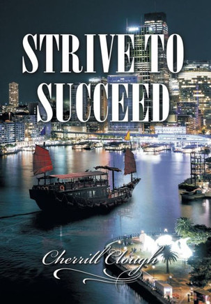 Strive to Succeed : 9781499024692